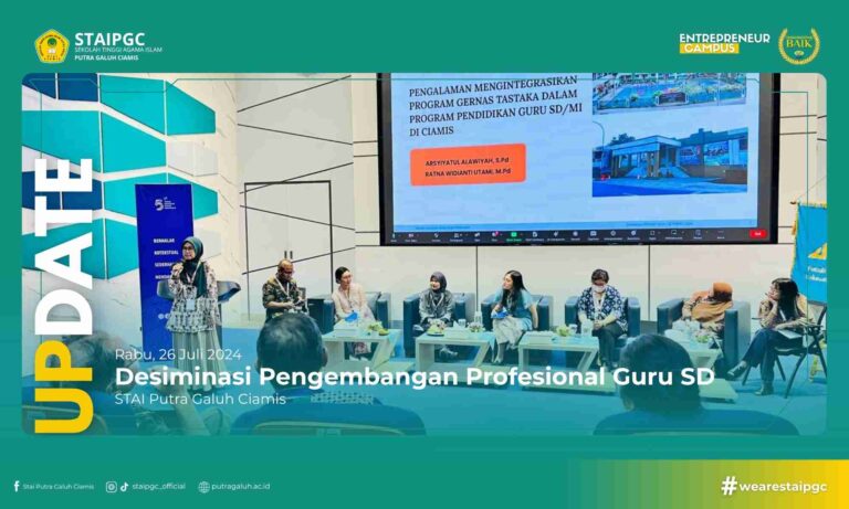 Diseminasi Pengembangan Profesional Guru Sekolah Dasar (PPGSD): Kolaborasi Inovatif Gernas Tastaka dengan STAI Putra Galuh Ciamis Menuju Indonesia Bebas Buta Matematika