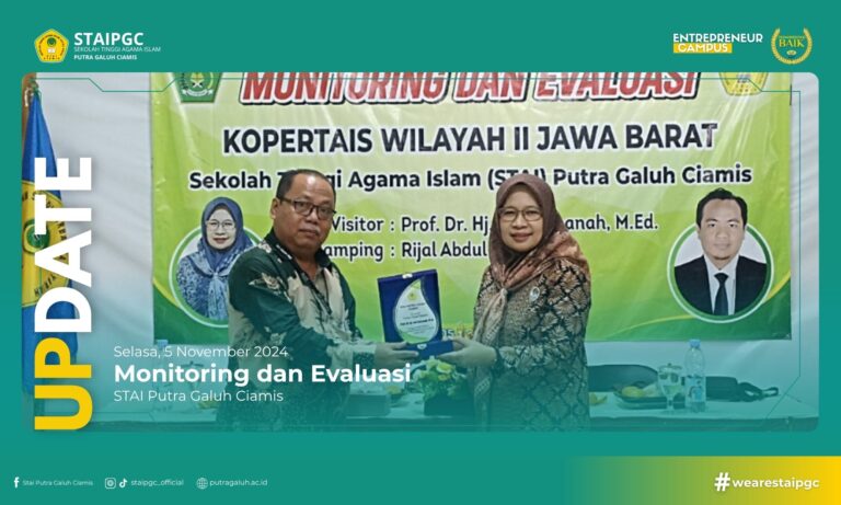 Monitoring dan Evaluasi oleh Kopertais Wilayah II Jawa Barat di STAI Putra Galuh Ciamis
