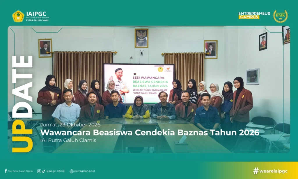 Komitmen Cetak Generasi Unggul dan Berintegritas, IAI Putra Galuh Ciamis Gelar Wawancara Seleksi Beasiswa Cendekia BAZNAS Tahun 2026